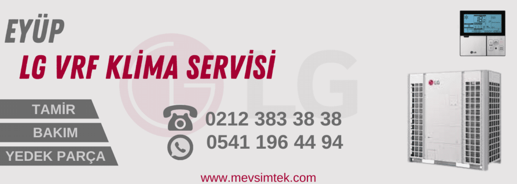 eyüp lg vrf klima servisi